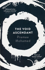 Beneath The Rising (TPB) nr. 3: Void Ascendant, The (Mohamed, Premee)