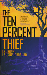 Ten Percent Thief , The (HC) (Lakshminarayan, Lavanya)