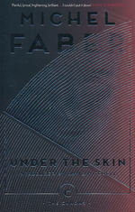 Under the Skin (TPB) (Faber, Michel)