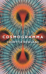 Cosmogramma (TPB) (Newland, Courttia)