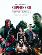 Ultimate Superhero Movie Guide, The (Guide Book) (HC) (O'Hara, Helen)