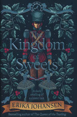 Kingdom of Sweets, The (HC) (Johansen, Erika)