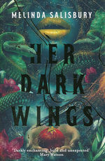Her Dark Wings (TPB) (Salisbury, Melinda)