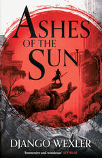 Burningblade & Silvereye (TPB) nr. 1: Ashes of the Sun (Wexler, Django)