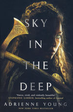 Sky in the Deep (TPB) nr. 1: Sky in the Deep (Young, Adrienne)