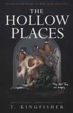 Hollow Places, The (TPB) (Kingfisher, T.)