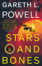 Stars and Bones (TPB) nr. 1: Stars and Bones (Powell, Gareth L.)