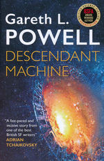 Stars and Bones (TPB) nr. 2: Descendant Machine (Powell, Gareth L.)