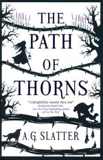 Path of Thorns, The (TPB) (Slatter, Angela)