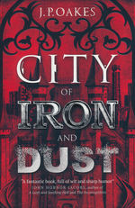 City of Iron and Dust (TPB) (Oakes, J. P.)