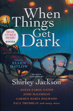 When Things Get Dark (TPB) (Datlow, Ellen (Ed.))