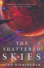 Cruel Stars, The (TPB) nr. 2: Shattered Skies, The (Birmingham, John)