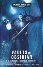 Blackstone Fortress (TPB)Vaults of Obsidian: A Blackstone Fortress Anthology (af Darius Hinks) (Warhammer 40K)
