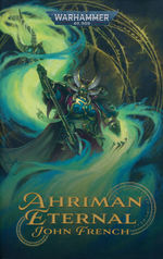Ahriman (TPB)Eternal (af John French) (Warhammer 40K)