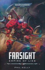 Farsight (TPB) nr. 2: Empire of Lies (af Phil Kelly) (Warhammer 40K)