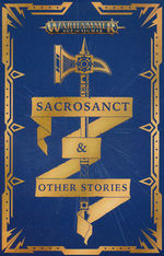 Age of Sigmar (TPB)Sacrosanct and Other Stories (Warhammer)