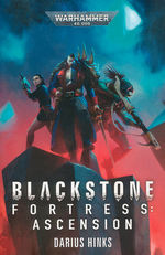 Blackstone Fortress (TPB) nr. 2: Ascension (af Darius Hinks) (Warhammer Quest) (Warhammer 40K)