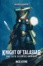 Ultramarines Omnibus (TPB)Knight of Talassar: The Cato Sicarius Omnibus (af Nick Kyme) (Warhammer 40K)