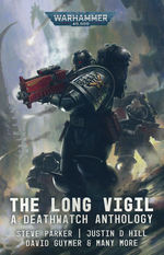 Deathwatch (TPB)Long Vigil, The (Warhammer 40K)