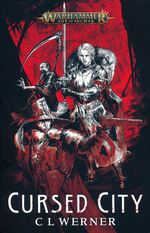 Age of Sigmar (TPB)Cursed City (af C L Werner) (Warhammer)