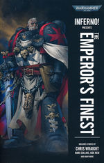 Tales From the Worlds of Warhammer (TPB)Inferno! Presents: The Emperor's Finest (Warhammer 40K)