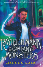 Rayleigh Mann in the Company of Monsters (TPB) (Smart, Ciannon)
