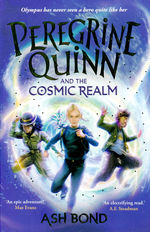 Peregrine Quinn (TPB) nr. 1: Peregrine Quinn and the Cosmic Realm (Bond, Ash)