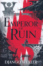 Burningblade & Silvereye (TPB) nr. 3: Emperor of Ruin (Wexler, Django)