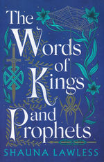 Gael Song (TPB) nr. 2: Words of Kings and Prophets, The (Lawless, Shauna)