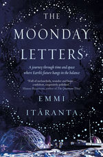 Moonday Letters, The (TPB) (Itäranta, Emmi)