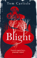 Blight (TPB) (Carlisle, Tom)