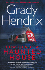 How to Sell a Haunted House (TPB) (Hendrix, Grady)