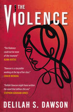 Violence, The (TPB) (Dawson, Delilah S.)