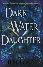Winter Sea, The (TPB) nr. 1: Dark Water Daughter (Long, H. M.)