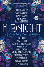 At Midnight: 15 Beloved Fairy Tales Reimagined (TPB) (Adler, Dahlia (Ed.))