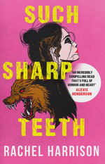 Such Sharp Teeth (TPB) (Harrison, Rachel)