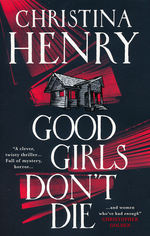 Good Girls Don't Die (TPB) (Henry, Christina)