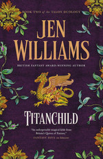 Talon Duology (HC) nr. 2: Titanchild (Williams, Jen)