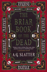 Briar Book of the Dead, The (TPB) (Slatter, A. G.)
