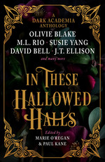 Dark Academia Anthology, A (TPB) nr. 1: In These Hallowed Halls (O'Regan, Marie (Ed.))