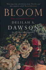 Bloom (HC) (Dawson, Delilah S.)