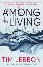 Among the Living (TPB) (Lebbon, Tim)