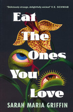 Eat the Ones You Love (TPB) (Griffin, Sarah Maria)