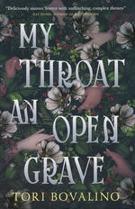 My Throat an Open Grave (TPB) (Bovalino, Tori)