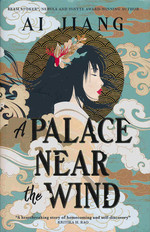 Natural Engines (HC)
 nr. 1: Palace Near the Wind, A (Jiang, Ai)