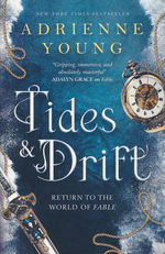 World of the Narrows, The (TPB)Tides & Drift (Young, Adrienne)