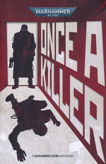 Warhammer Crime (TPB)Once a Killer (af Mike Brooks) (Warhammer 40K)