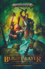 Age of Sigmar: Gotrek Gurnisson (TPB) nr. 4: Blightslayer (af Darius Hinks) (Warhammer)