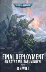 Astra Militarum (TPB)Final Deployment (af R S Wilt) (Warhammer 40K)