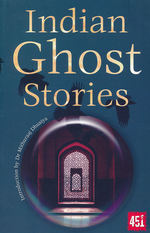 Ghost StoriesIndian Ghost Stories (Flame Tree Publishing)